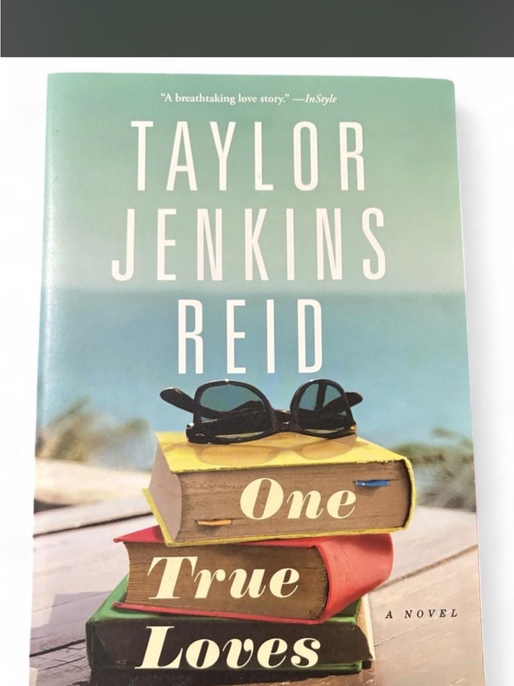 One True Loves by Taylor Jenkins Reid - Beachy Teal Paperback